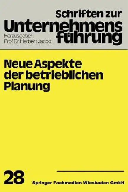 Buy Neue Aspekte Der Betrieblichen Planung (English, H. Jacob) — BookShops.in