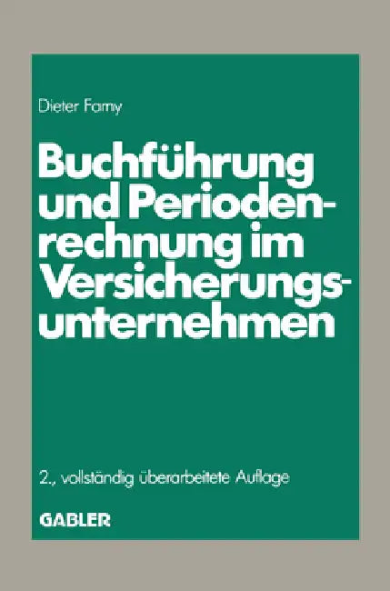 Buy Buchführung und Periodenrechnung im Versicherungsunternehmen (English, Dieter Farny) — BookShops.in