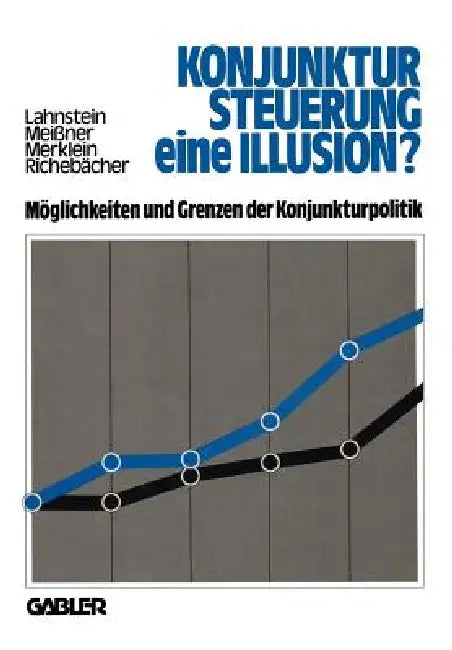 Buy Konjunktursteuerung -- Eine Illusion? (English, Manfred Lahnstein) — BookShops.in