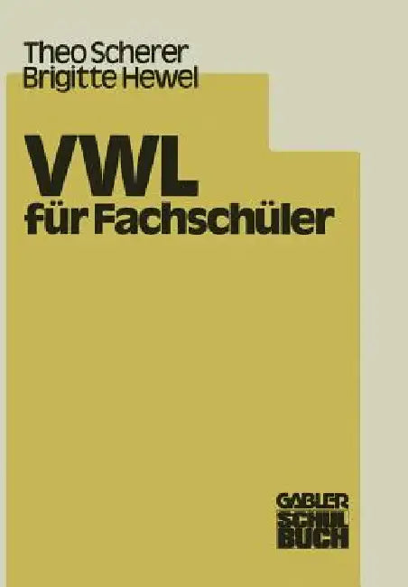 Buy Vwl Für Fachschüler (English, N/A) — BookShops.in