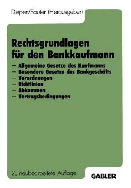 Buy Rechtsgrundlagen Für Den Bankkaufmann (English, Gerhard Diepen) — BookShops.in