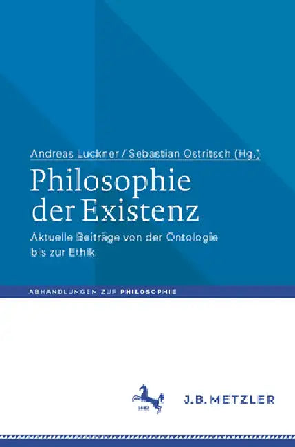 Philosophie Der Existenz (English, Andreas Luckner | Sebastian Ostritsch)