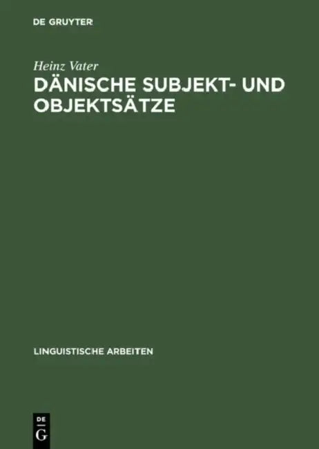 Dänische Subjekt- und Objektsätze (English, Heinz Vater)