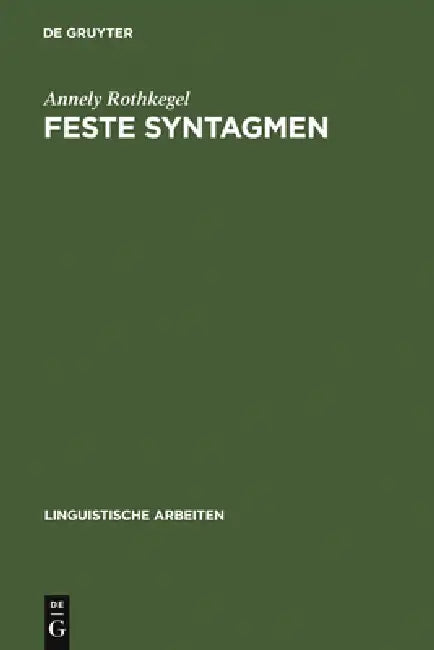 Buy Feste Syntagmen (English, Annely Rothkegel) — BookShops.in