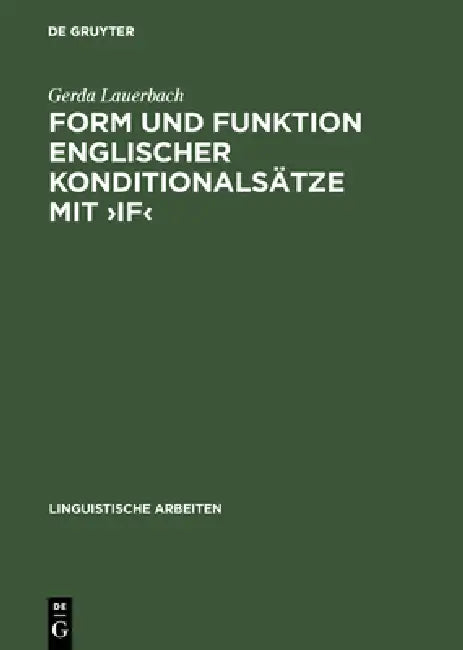 Form Und Funktion Englischer Konditionalsätze Mit >If (English, Gerda Lauerbach)