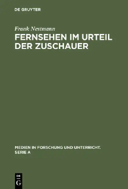 Buy Fernsehen im Urteil der Zuschauer (English, Frank Nestmann) — BookShops.in
