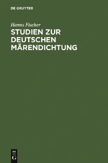 Buy Studien Zur Deutschen Märendichtung (English, Hanns Fischer | Johannes Janota) — BookShops.in