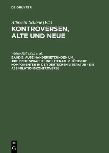 Buy Auseinandersetzungen Um Jiddische Sprache Und Literatur. Jüdische Komponenten in Der Deutschen Liter (English, Walter Röll | Hans-Peter Bayerdörfer) — BookShops.in