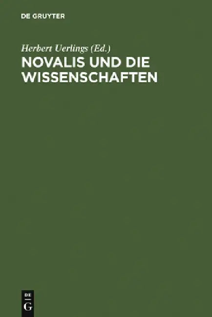 Buy Novalis und die Wissenschaften (English, Herbert Uerlings) — BookShops.in