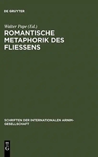 Buy Romantische Metaphorik des Fließens (English, Walter Pape) — BookShops.in