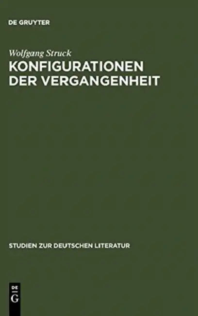 Buy Konfigurationen der Vergangenheit (English, Wolfgang Struck) — BookShops.in