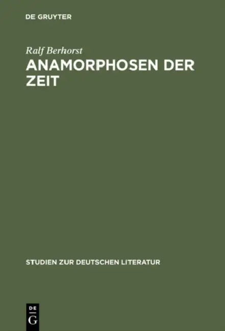 Buy Anamorphosen Der Zeit: Jean Pauls Romanasthetik Und Geschichtsphilosophie (Studien zur deutschen Literatur, 162) by Ralf Berhorst | De Gruyter | German Language | Paperback | Reprint Edition — BookShops.in