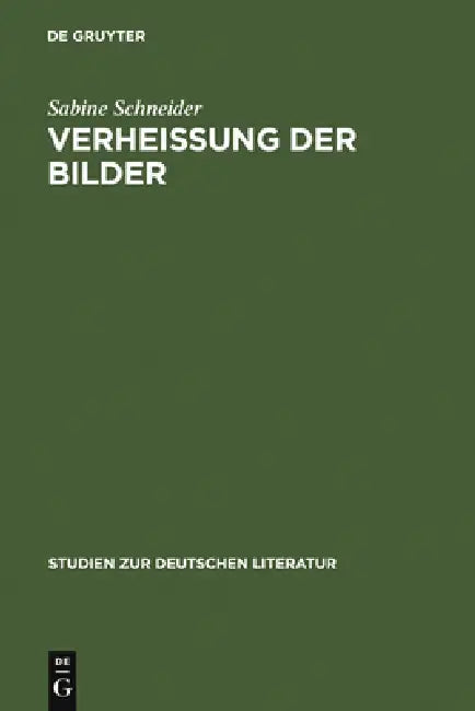 Buy Verheißung der Bilder (English, Sabine Schneider) — BookShops.in