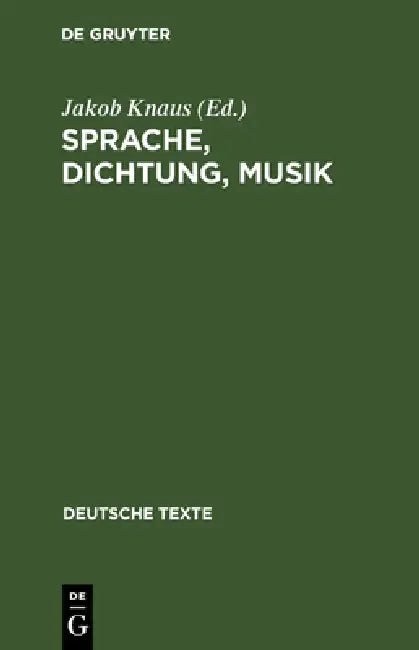 Buy Sprache, Dichtung, Musik (English, Jakob Knaus) — BookShops.in