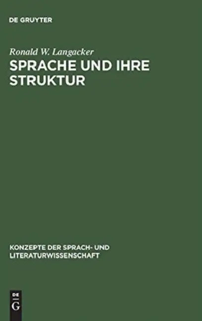 Buy Sprache und ihre Struktur (English, Ronald W. Langacker | Gerd Fritz | Wolfgang Klinke) — BookShops.in