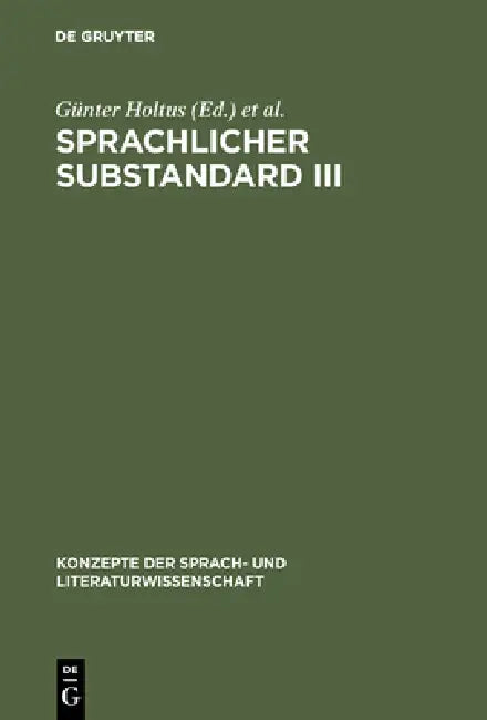 Buy Sprachlicher Substandard III (English, Günter Holtus | Edgar Radtke) — BookShops.in