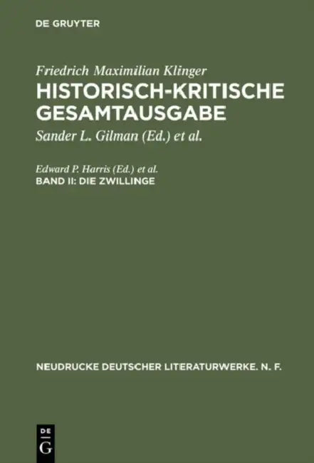 Buy Historisch-Kritische Gesamtausgabe, Band II, Die Zwillinge (English, Friedrich Maximilian Klinger) — BookShops.in
