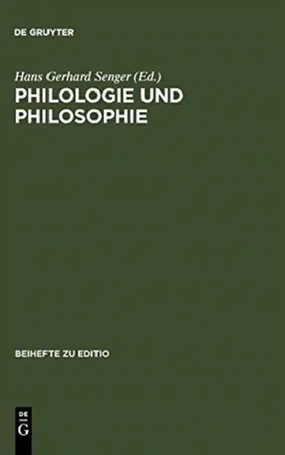 Buy Philologie und Philosophie (English, Hans Gerhard Senger) — BookShops.in