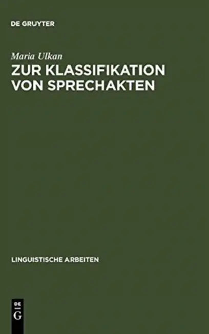 Buy Zur Klassifikation Von Sprechakten (English, Maria Ulkan) — BookShops.in