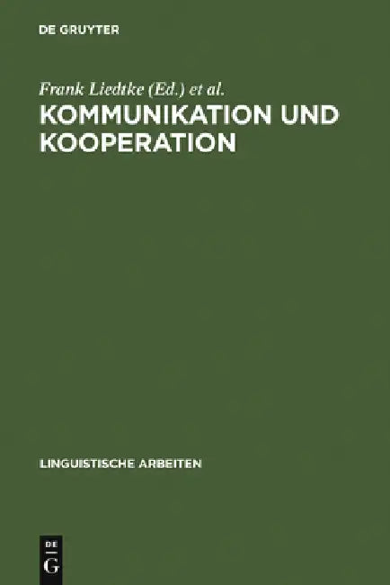 Buy Kommunikation und Kooperation (English, Frank Liedtke | Rudi Keller) — BookShops.in