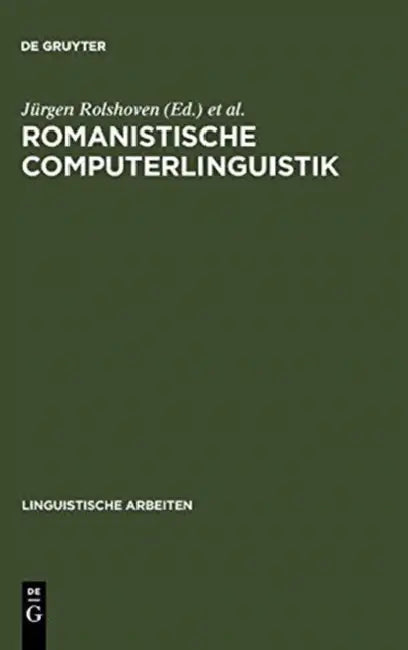 Buy Romanistische Computerlinguistik (English, Jürgen Rolshoven | Dieter Seelbach) — BookShops.in