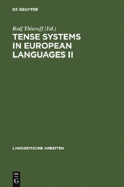 Buy Tense Systems in European Languages II (English, Rolf Thieroff) — BookShops.in