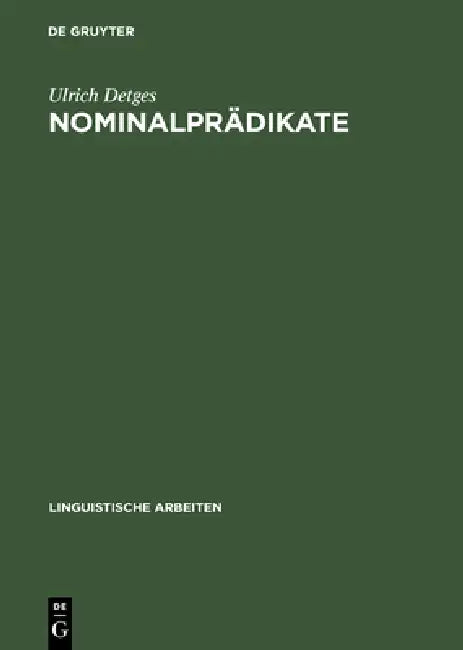 Buy Nominalprädikate (English, Ulrich Detges) — BookShops.in