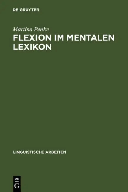 Buy Flexion im mentalen Lexikon (English, Martina Penke) — BookShops.in
