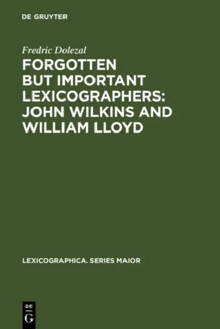 Buy Forgotten But Important Lexicographers (English, Fredric Dolezal) — BookShops.in