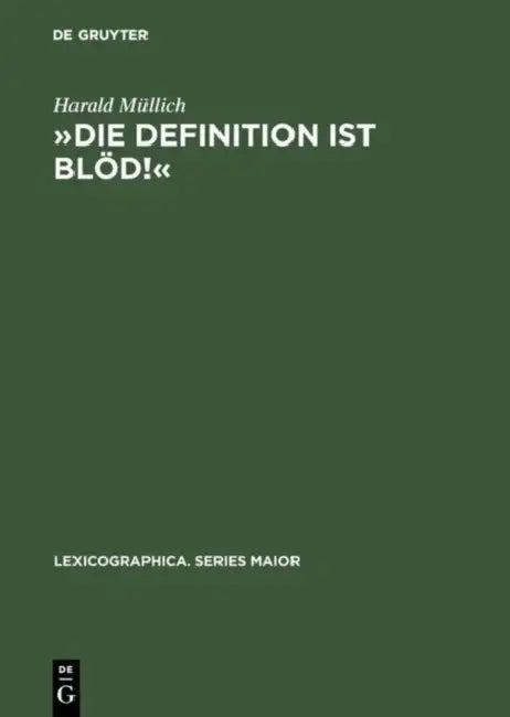 Buy »Die Definition Ist Blöd!« (English, Harald Müllich) — BookShops.in