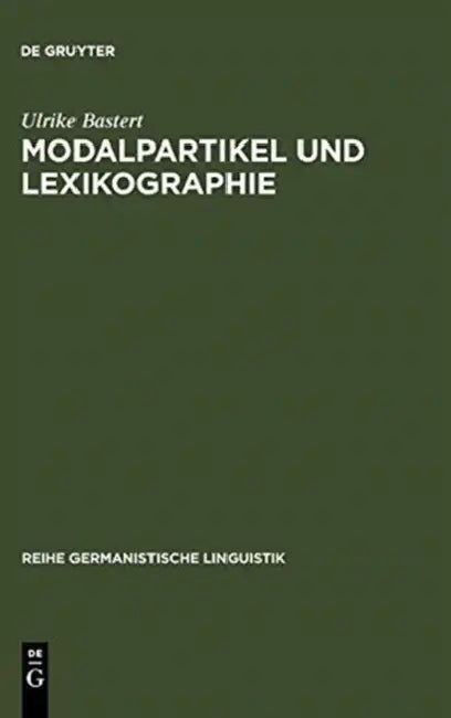 Buy Modalpartikel und Lexikographie (English, Ulrike Bastert) — BookShops.in