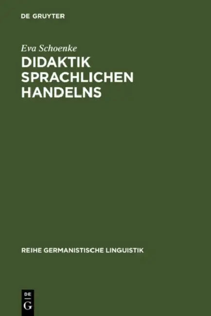 Buy Didaktik sprachlichen Handelns (English, Eva Schoenke) — BookShops.in