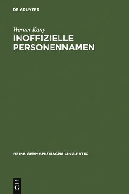 Buy Inoffizielle Personennamen (English, Werner Kany) — BookShops.in
