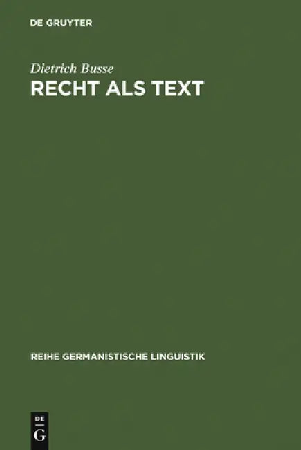 Buy Recht als Text (English, Dietrich Busse) — BookShops.in