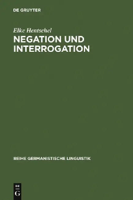 Buy Negation und Interrogation (English, Elke Hentschel) — BookShops.in