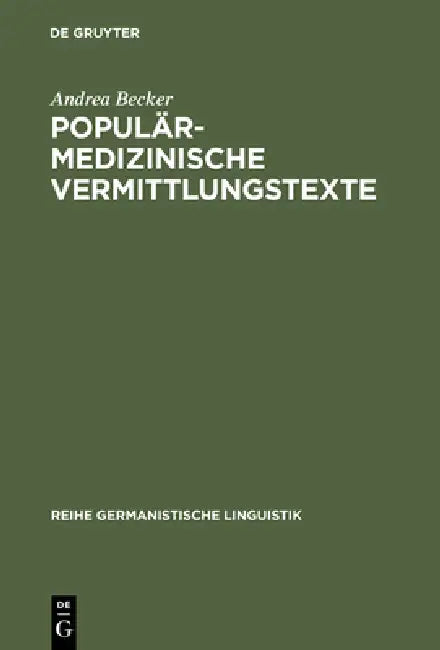 Buy Populärmedizinische Vermittlungstexte (English, Andrea Becker) — BookShops.in