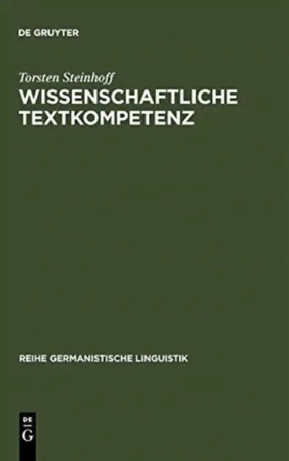Buy Wissenschaftliche Textkompetenz (English, Torsten Steinhoff) — BookShops.in