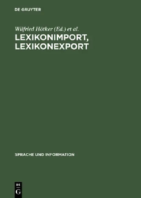 Buy Lexikonimport, Lexikonexport (English, Wilfried Hötker | Petra Ludewig) — BookShops.in