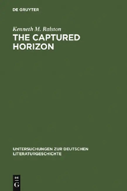 Buy The Captured Horizon (English, Kenneth M. Ralston) — BookShops.in