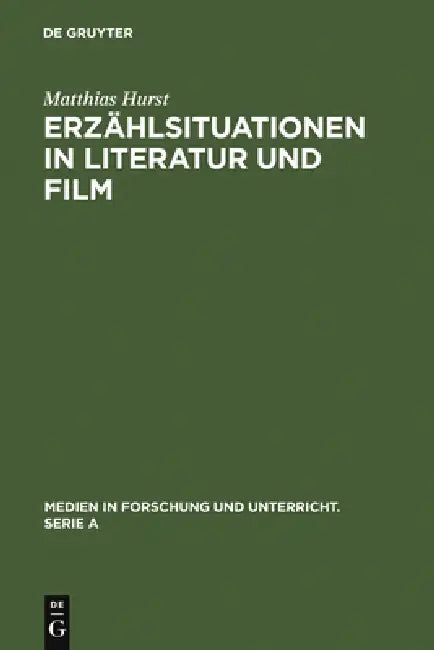 Buy Erzählsituationen in Literatur und Film (English, Matthias Hurst) — BookShops.in