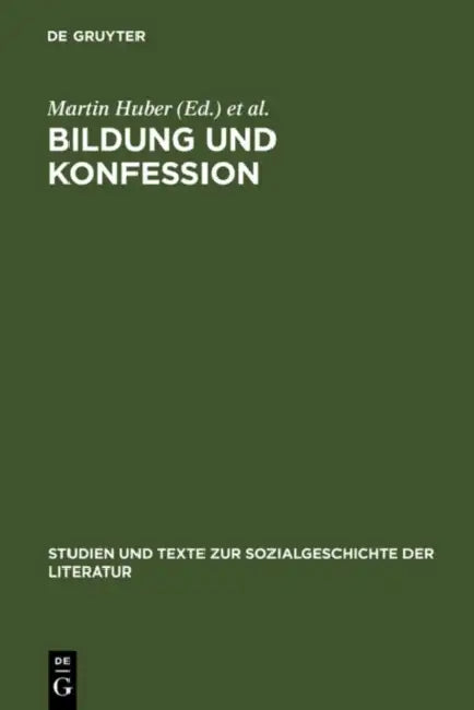 Buy Bildung und Konfession (English, Martin Huber | Gerhard Lauer) — BookShops.in