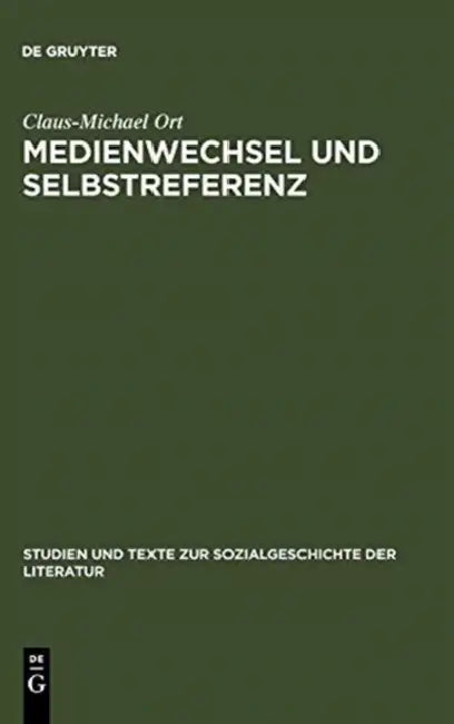Buy Medienwechsel und Selbstreferenz (English, Claus-Michael Ort) — BookShops.in