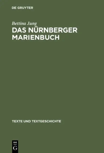 Buy Das Nürnberger Marienbuch (English, Bettina Jung) — BookShops.in