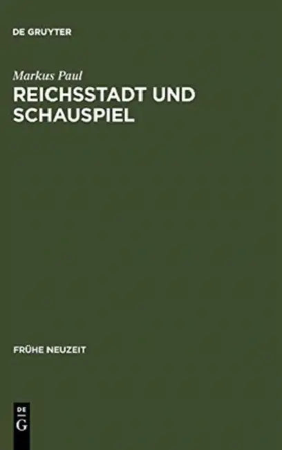 Buy Reichsstadt und Schauspiel (English, Markus Paul) — BookShops.in