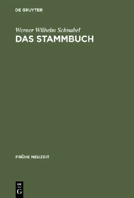 Buy Das Stammbuch (English, Werner Wilhelm Schnabel) — BookShops.in