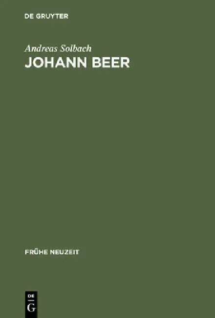 Buy Johann Beer (English, Andreas Solbach) — BookShops.in