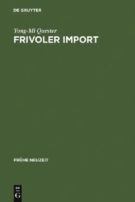 Buy Frivoler Import (English, Yong-Mi Quester) — BookShops.in