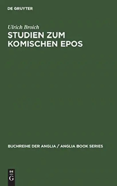 Buy Studien Zum Komischen Epos (English, Ulrich Broich) — BookShops.in