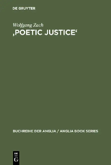 Buy 'Poetic Justice' (English, Wolfgang Zach) — BookShops.in