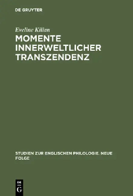 Buy Momente Innerweltlicher Transzendenz (English, Eveline Kilian) — BookShops.in